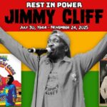 Jimmy Cliff Dies at 81 – Reggae Legend & Harder They Come Star Passes Away