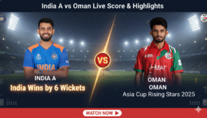 India A vs Oman Asia Cup Rising Stars 2025: Live Score & Highlights - India Wins by 6 Wickets