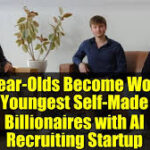 The World's Youngest Self-Made Billionaires: A Trio of 22-Year-Old AI Founders