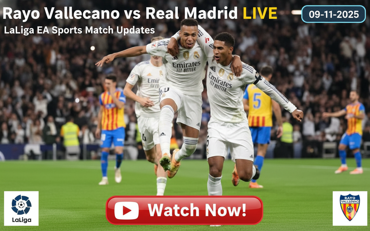 Rayo Vallecano vs Real Madrid Live: LaLiga EA Sports Match Updates – November 9, 2025