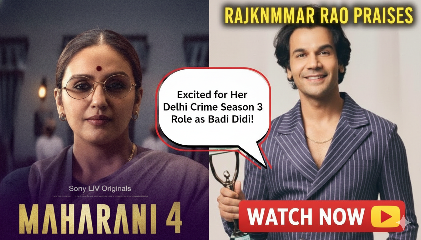 Rajkummar Rao Praises Huma Qureshi's Maharani Season 4 Performance: Excited for Her Delhi Crime Season 3 Role as Badi Didi!